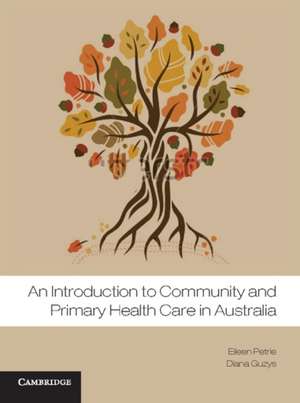 An Introduction to Community and Primary Health Care de Diana Guzys