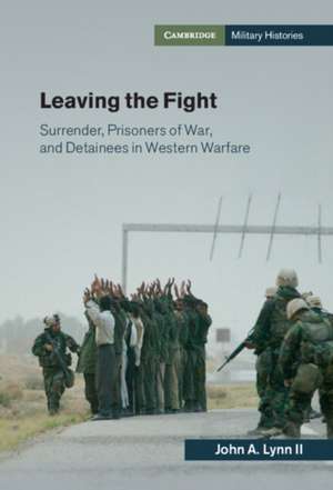 Leaving the Fight de John A. Lynn II