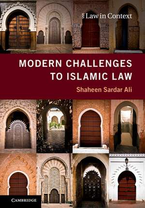 Modern Challenges to Islamic Law de Shaheen Sardar Ali