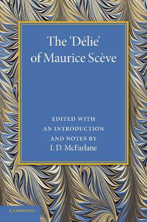 The ‘Delie' de Maurice Sceve