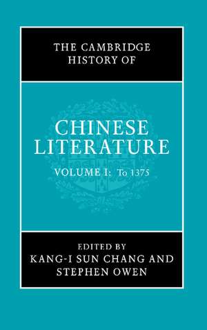 The Cambridge History of Chinese Literature 2 Volume Paperback Set de Kang-i Sun Chang