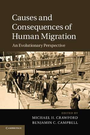 Causes and Consequences of Human Migration: An Evolutionary Perspective de Michael H. Crawford