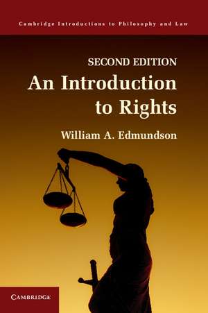 An Introduction to Rights de William A. Edmundson