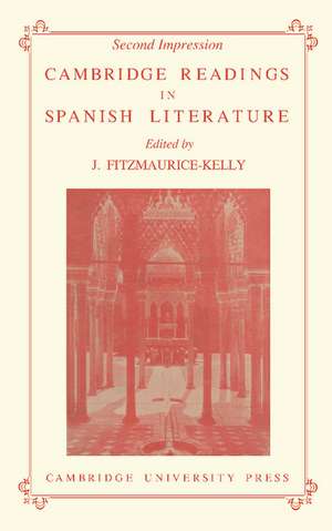 Cambridge Readings in Spanish Literature de J. Fitzmaurice-Kelly