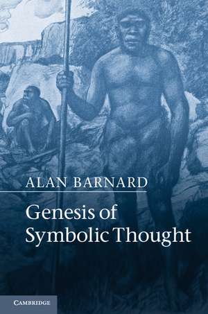 Genesis of Symbolic Thought de Alan Barnard