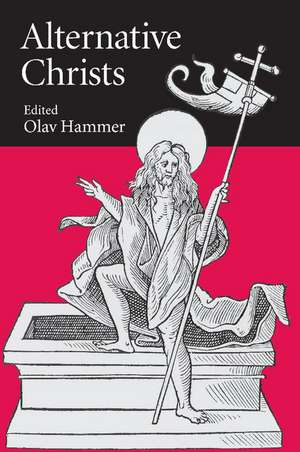 Alternative Christs de Olav Hammer