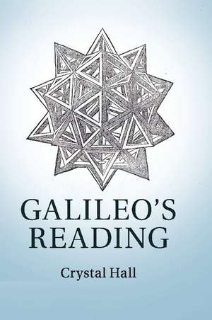 Galileo's Reading de Crystal Hall