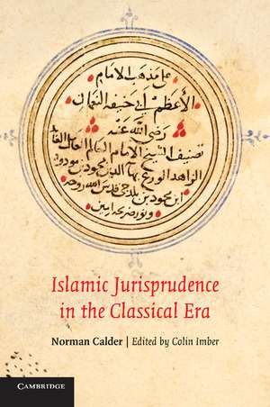 Islamic Jurisprudence in the Classical Era de Norman Calder