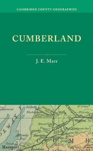 Cumberland de J. E. Marr