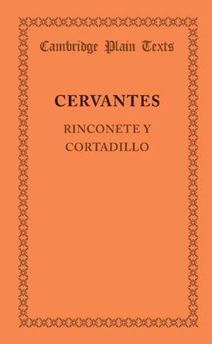 Rinconete y Cortadillo de Cervantes