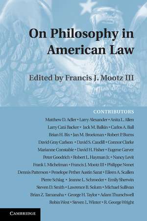 On Philosophy in American Law de Francis J. Mootz III