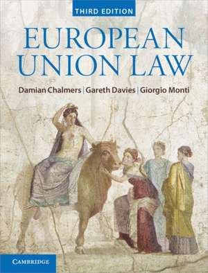 European Union Law: Text and Materials de Damian Chalmers