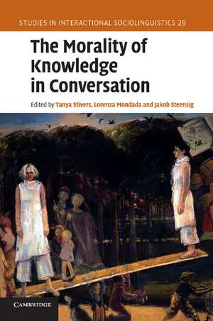 The Morality of Knowledge in Conversation de Tanya Stivers