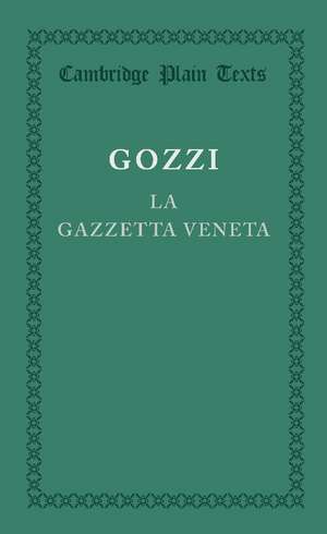 La gazzetta veneta de Gasparo Gozzi