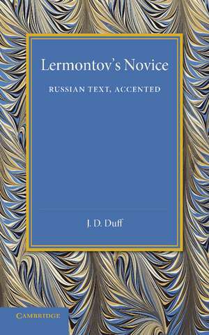 Lermontov's Novice: Russian Text, Accented de Mikhail Lermontov