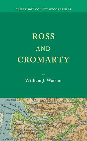 Ross and Cromarty de William J. Watson