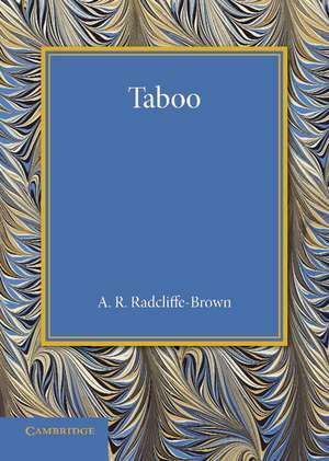 Taboo: The Frazer Lecture 1939 de A. R. Radcliffe-Brown