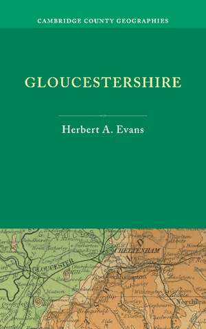 Gloucestershire de Herbert A. Evans