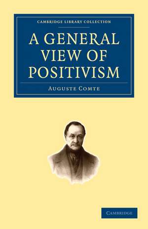 A General View of Positivism de Auguste Comte