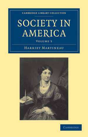 Society in America de Harriet Martineau