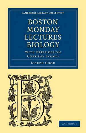 Biology: With Preludes on Current Events de Joseph Cook