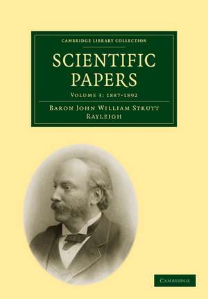 Scientific Papers de John William Strutt, Baron Rayleigh