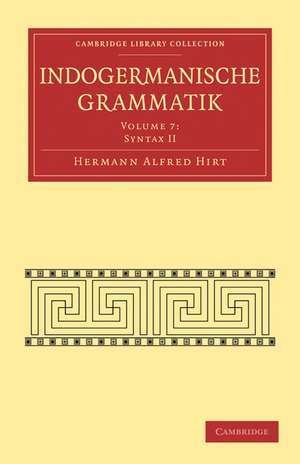 Indogermanische Grammatik de Hermann Alfred Hirt
