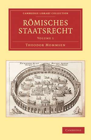Romisches Staatsrecht de Theodore Mommsen