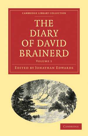 The Diary of David Brainerd de David Brainerd