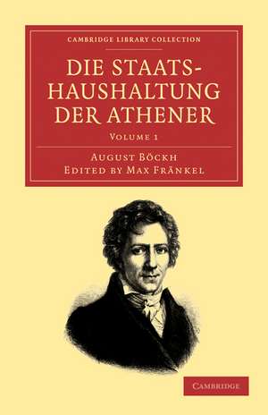 Die Staatshaushaltung der Athener de August Boeckh