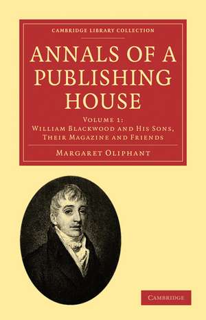 Annals of a Publishing House de Margaret Oliphant