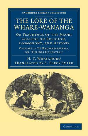 The Lore of the Whare-wānanga de H. T. Whatahoro