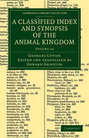 A Classified Index and Synopsis of the Animal Kingdom: Arranged in Conformity with its Organization de Georges Cuvier