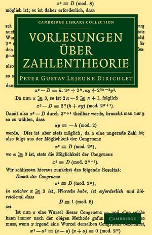 Vorlesungen uber Zahlentheorie de Peter Gustav Lejeune Dirichlet