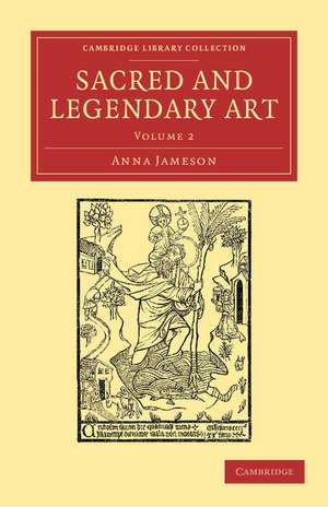 Sacred and Legendary Art de Anna Jameson