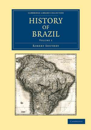 History of Brazil de Robert Southey