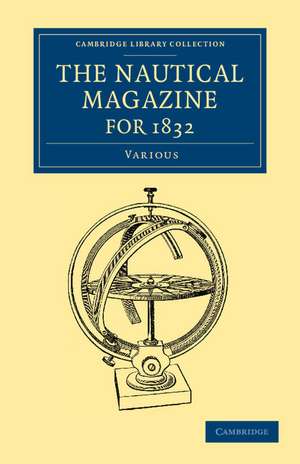 The Nautical Magazine for 1832 de Various Authors