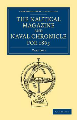 The Nautical Magazine and Naval Chronicle for 1863