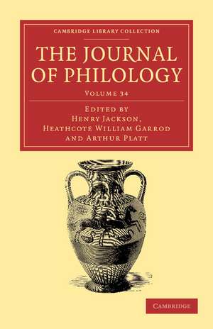 The Journal of Philology de Heathcote William Garrod