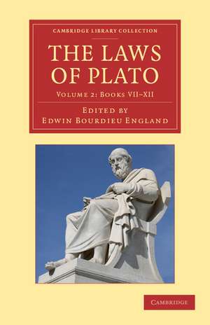 The Laws of Plato: Edited with an Introduction, Notes etc. de Plato