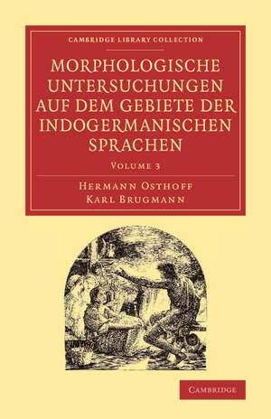 Morphologische Untersuchungen auf dem Gebiete der indogermanischen Sprachen de Hermann Osthoff