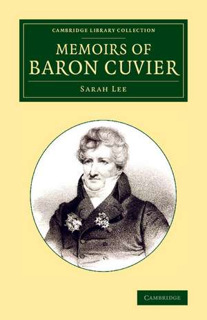 Memoirs of Baron Cuvier de Sarah Lee