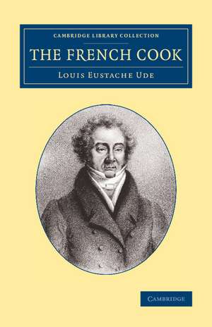 The French Cook de Louis Eustache Ude