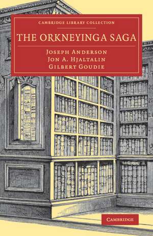 The Orkneyinga Saga de Joseph Anderson