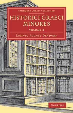 Historici graeci minores de Ludwig August Dindorf