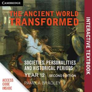 The Ancient World Transformed Year 12 Digital (Card) de Pamela Bradley