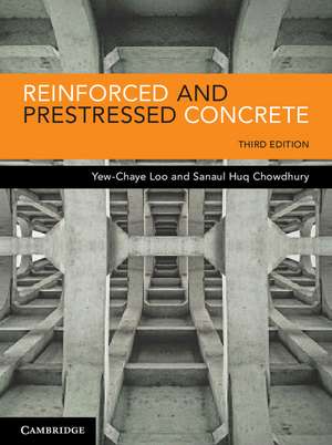 Reinforced and Prestressed Concrete de Yew-Chaye Loo