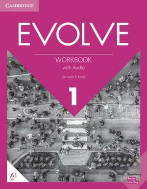 Evolve Level 1 Workbook with Audio de Samuela Eckstut