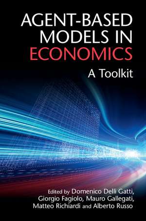 Agent-Based Models in Economics: A Toolkit de Domenico Delli Gatti