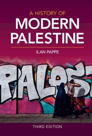 A History of Modern Palestine de Ilan Pappe